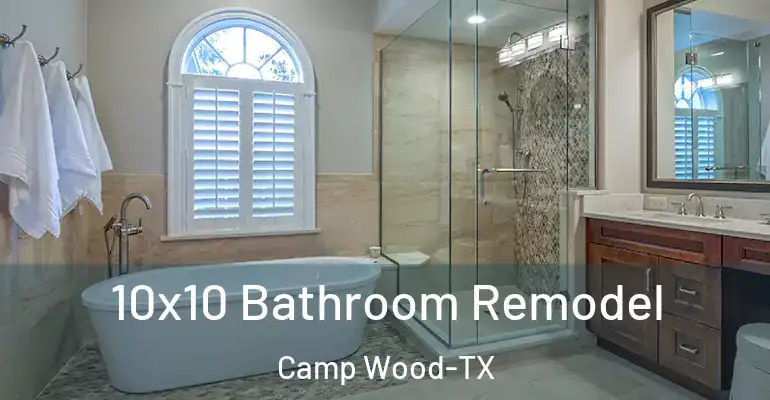 inner Bathroom imggen 10x10 Bathroom Remodel Camp Wood-TX