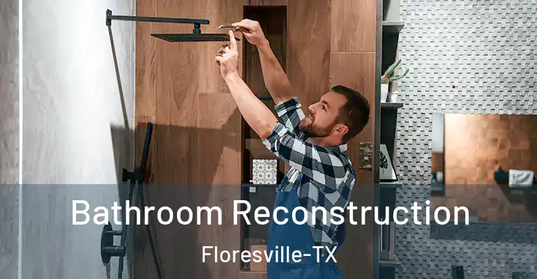 inner Bathroom imggen Bathroom Reconstruction Floresville-TX