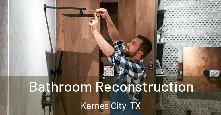 inner Bathroom imggen Bathroom Reconstruction Karnes City-TX