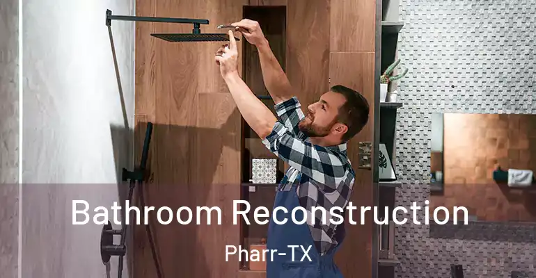 inner Bathroom imggen Bathroom Reconstruction Pharr-TX