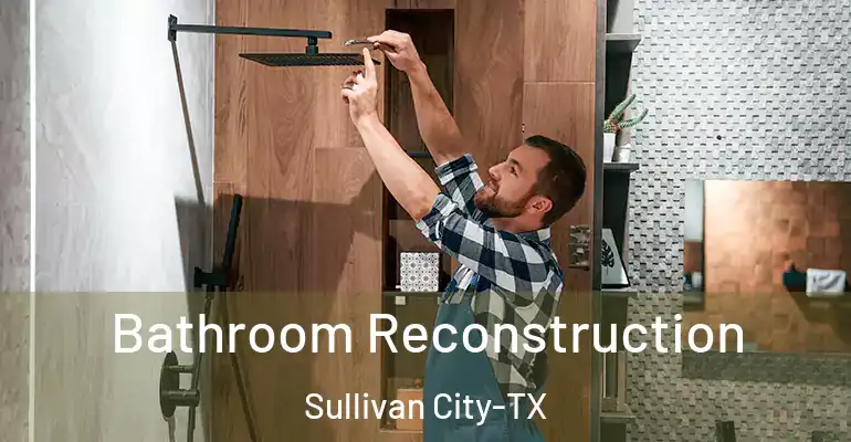inner Bathroom imggen Bathroom Reconstruction Sullivan City-TX