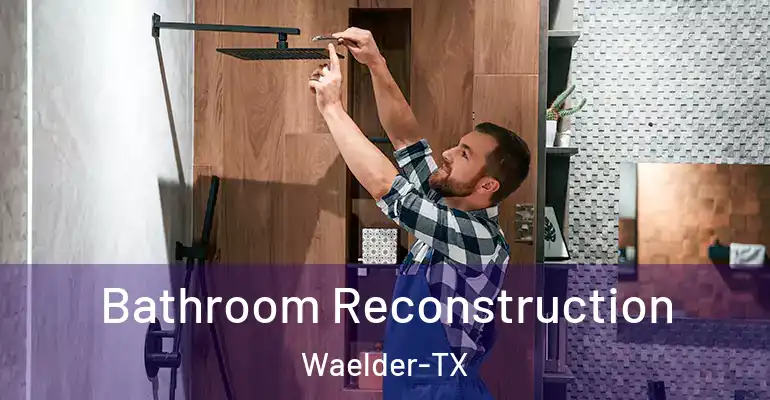 inner Bathroom imggen Bathroom Reconstruction Waelder-TX