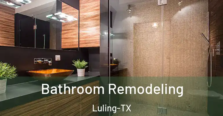 inner Bathroom imggen Bathroom Remodeling Luling-TX