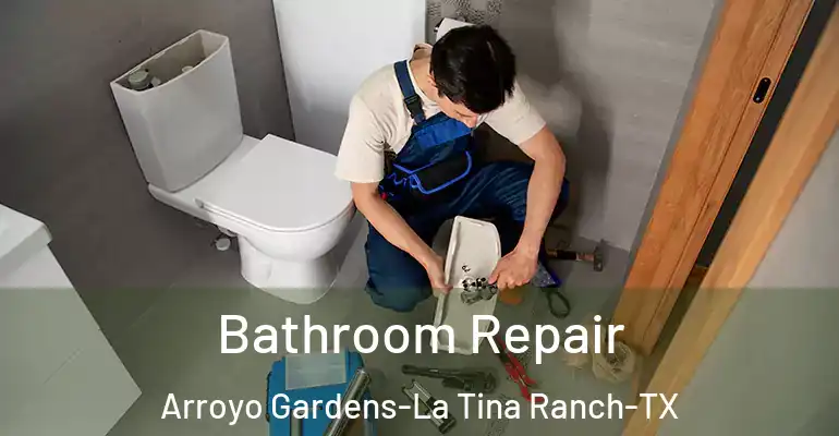 inner Bathroom imggen Bathroom Repair Arroyo Gardens-La Tina Ranch-TX