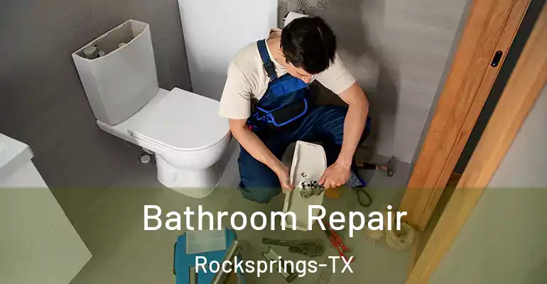 inner Bathroom imggen Bathroom Repair Rocksprings-TX