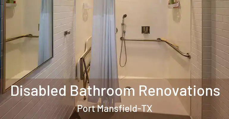 inner Bathroom imggen Disabled Bathroom Renovations Port Mansfield-TX