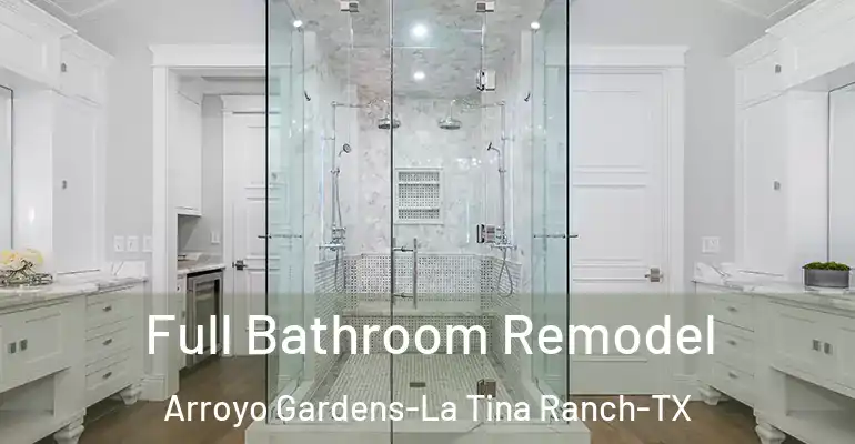 inner Bathroom imggen Full Bathroom Remodel Arroyo Gardens-La Tina Ranch-TX