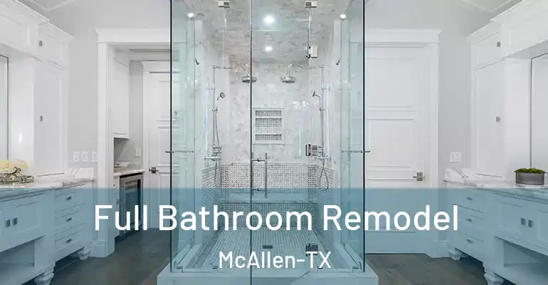 inner Bathroom imggen Full Bathroom Remodel McAllen-TX
