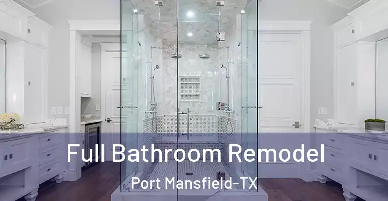 inner Bathroom imggen Full Bathroom Remodel Port Mansfield-TX