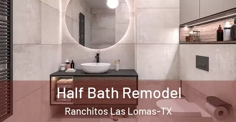 inner Bathroom imggen Half Bath Remodel Ranchitos Las Lomas-TX