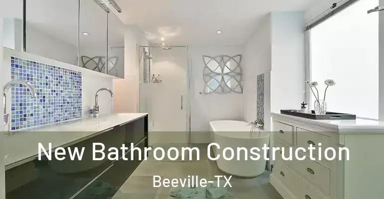 inner Bathroom imggen New Bathroom Construction Beeville-TX