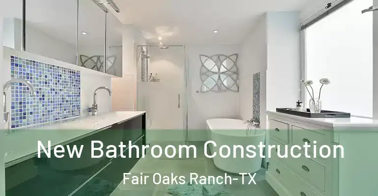 inner Bathroom imggen New Bathroom Construction Fair Oaks Ranch-TX