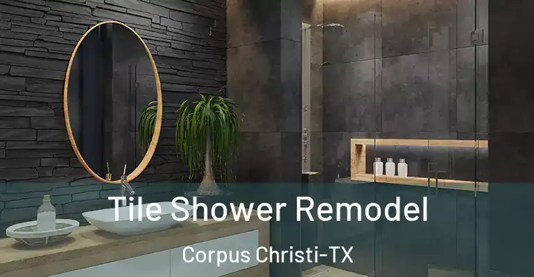 inner Bathroom imggen Tile Shower Remodel Corpus Christi-TX