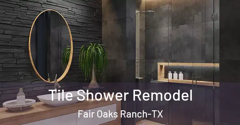 inner Bathroom imggen Tile Shower Remodel Fair Oaks Ranch-TX