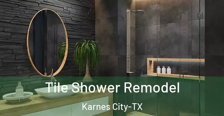 inner Bathroom imggen Tile Shower Remodel Karnes City-TX