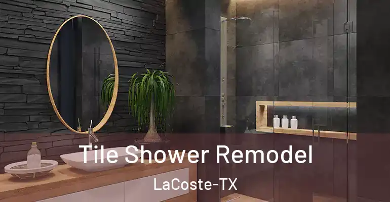 inner Bathroom imggen Tile Shower Remodel LaCoste-TX