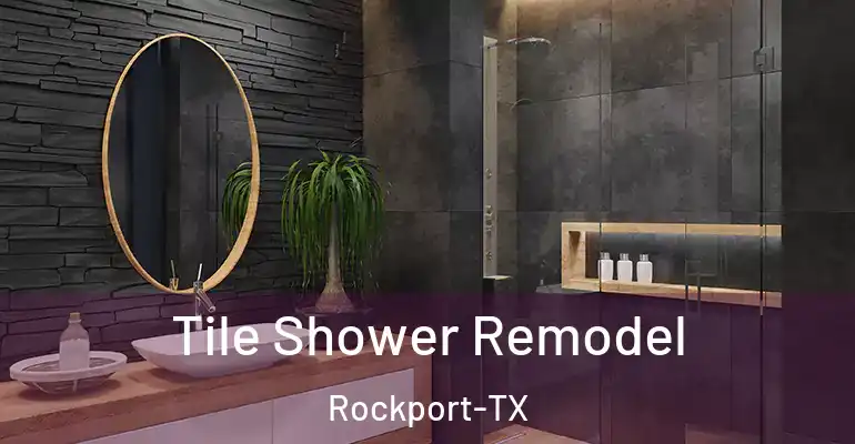 inner Bathroom imggen Tile Shower Remodel Rockport-TX
