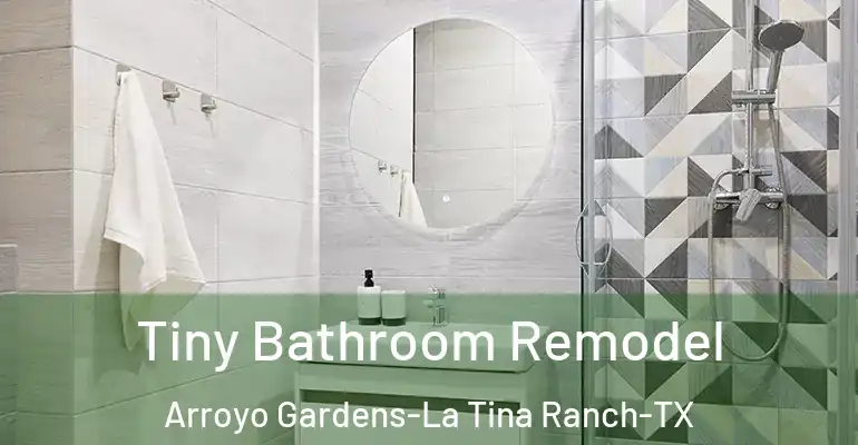 inner Bathroom imggen Tiny Bathroom Remodel Arroyo Gardens-La Tina Ranch-TX