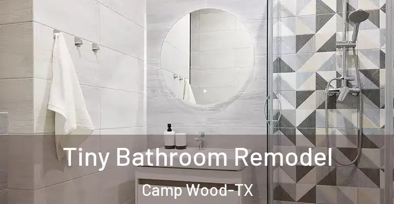 inner Bathroom imggen Tiny Bathroom Remodel Camp Wood-TX