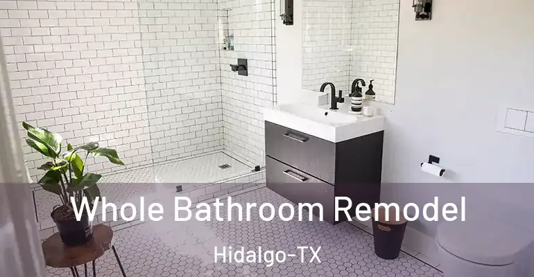 inner Bathroom imggen Whole Bathroom Remodel Hidalgo-TX
