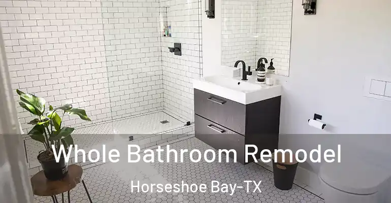 inner Bathroom imggen Whole Bathroom Remodel Horseshoe Bay-TX