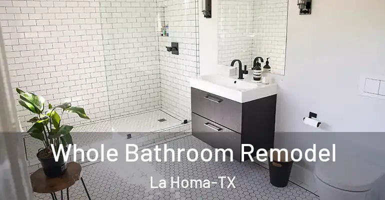 inner Bathroom imggen Whole Bathroom Remodel La Homa-TX