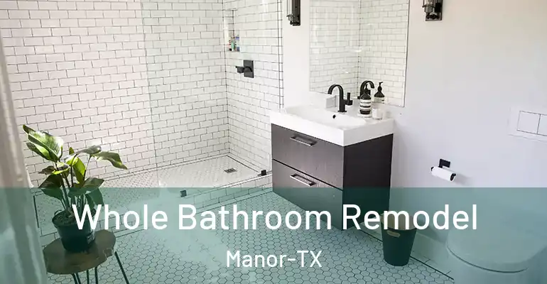 inner Bathroom imggen Whole Bathroom Remodel Manor-TX