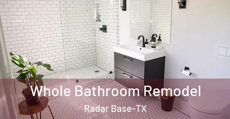 inner Bathroom imggen Whole Bathroom Remodel Radar Base-TX